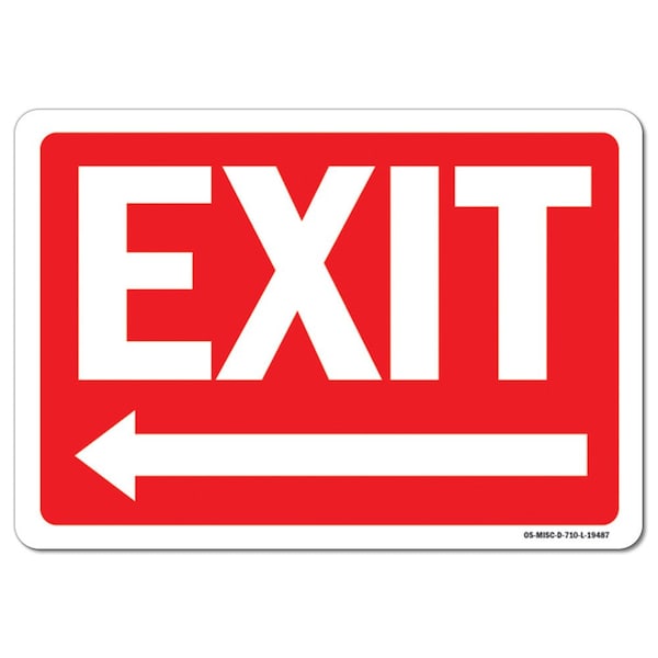 OSHA Sign, Exit W/ Left Arrow, 10in X 7in Aluminum, 7"W, 10" L, Landscape, Exit with Left Arrow